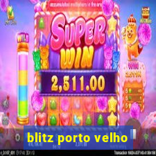 blitz porto velho